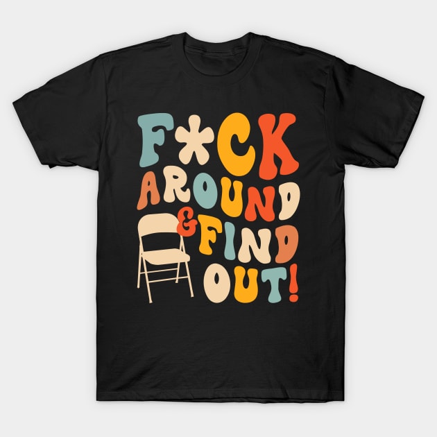 F*ck Around And Find Out Trendy Alabama River T-Shirt by styleandlife